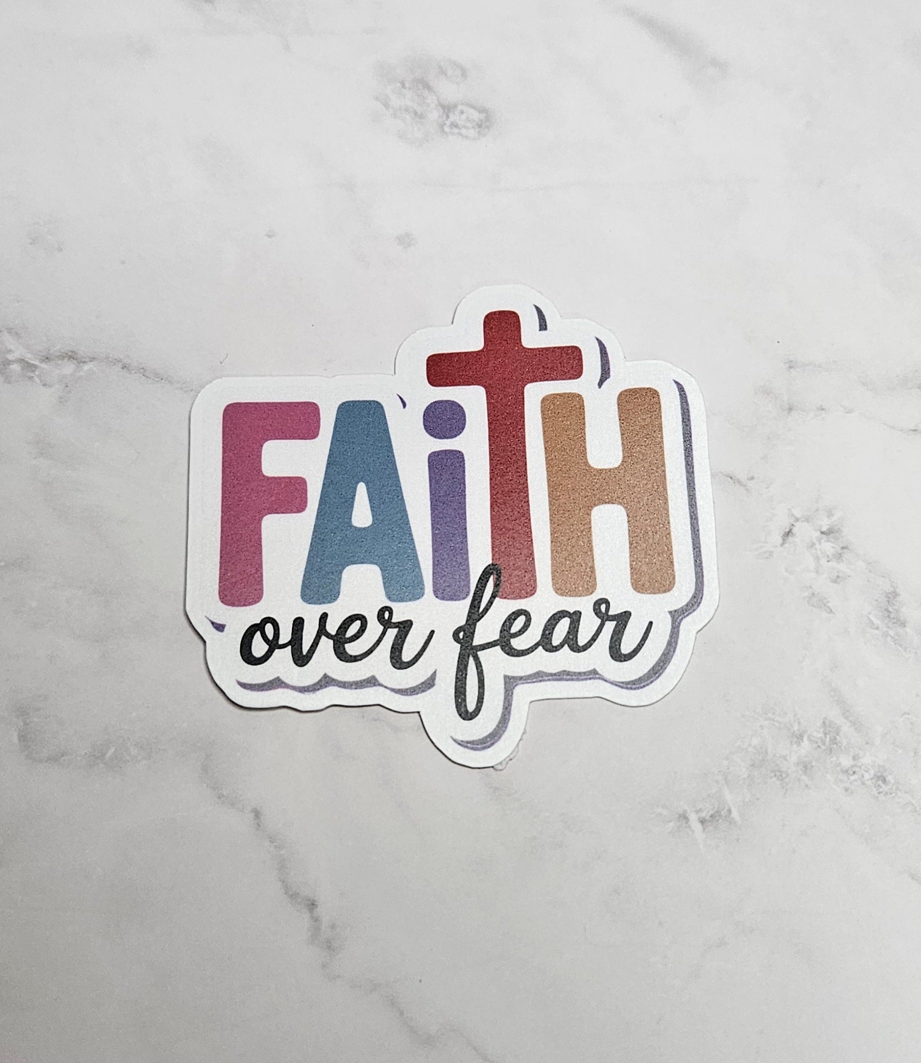 Faith Over Fear Vinyl Sticker