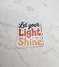 Let Your Light Shine Vinyl Sticker