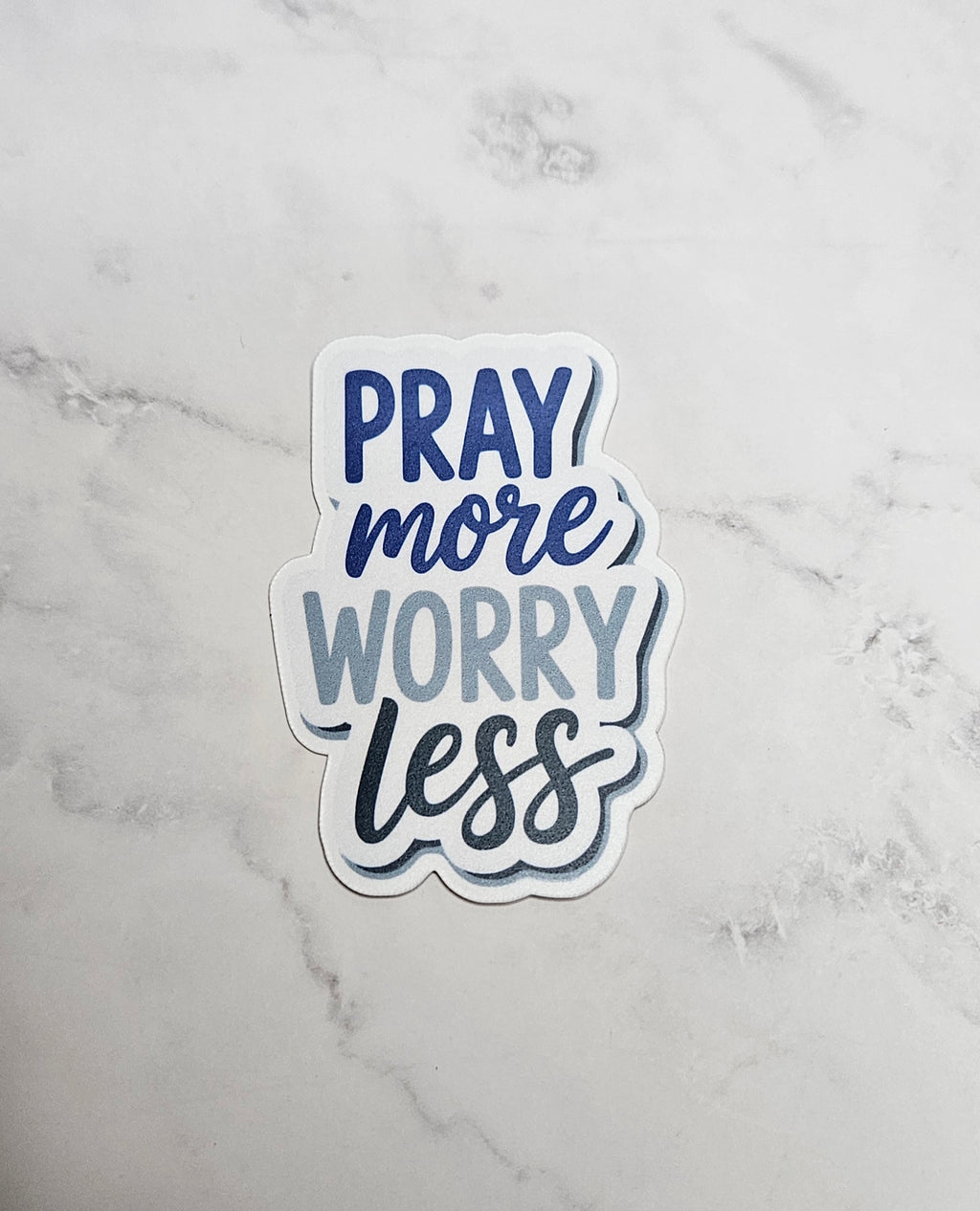 Pray More Vinyl Sticker